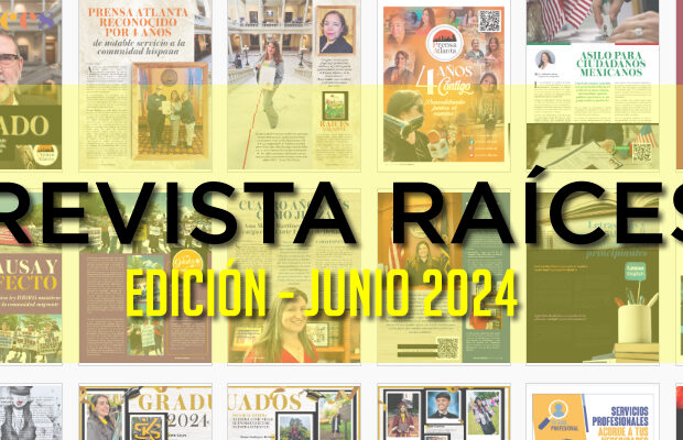 REVISTA "RAÍCES" Edición - Junio 2024
