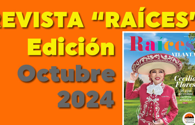 REVISTA “RAÍCES” Edición – Octubre 2024