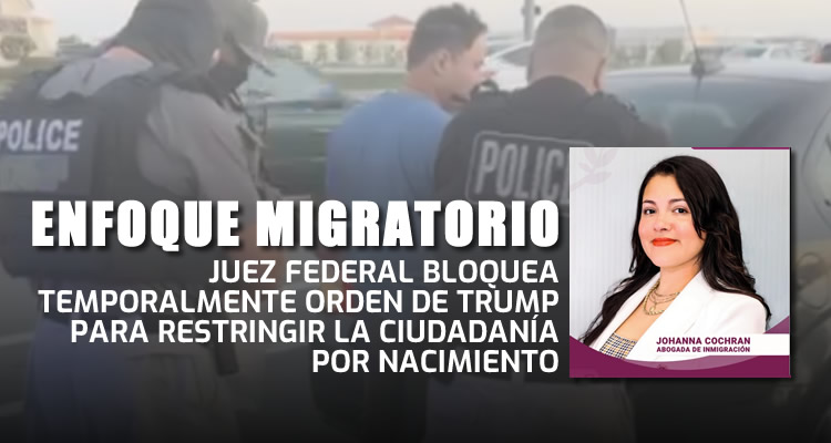 Juez federal bloquea temporalmente orden de Trump para restringir la ciudadanía por nacimiento