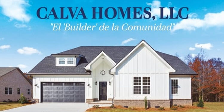 CALVA HOMES, LLC "El 'Builder' de la Comunidad"