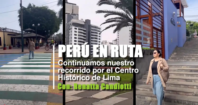 PERÚ EN RUTA: Continuamos nuestro recorrido por el Centro Histórico de Lima